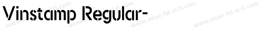 Vinstamp Regular字体转换